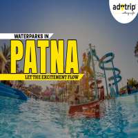 Water Parks in Patna